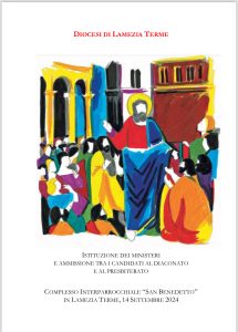 Conferimento Ministeri istituiti – Chiesa San Benedetto – 14 settembre ore 18.30 – il libretto della Liturgia